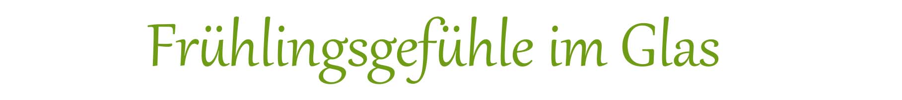 Frühlingsgefühle im Glas – mobile